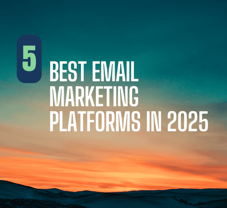 Best Email Marketing Platforms in 2025